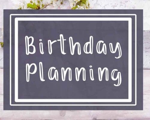 Birthday Party Planning