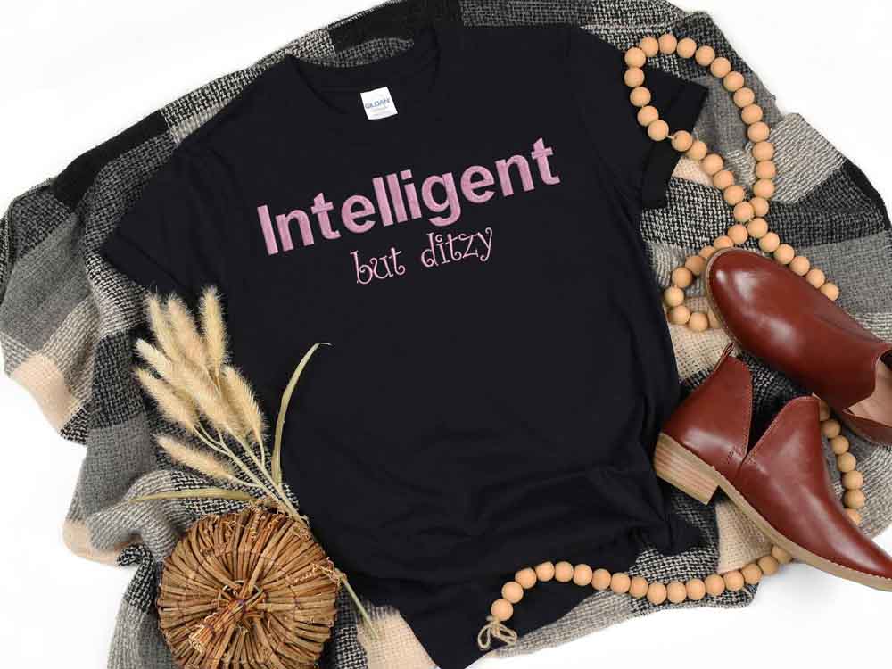 Intelligent but Ditzy Embroidered T Shirt - Image 4